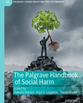 The Palgrave Handbook of Social Harm – PDF