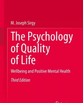 The Psychology of Quality of Life: Wellbeing and Positive Mental Health (3rd Edition) – PDF