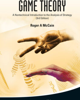 Game Theory: A Nontechnical Introduction to the Analysis of Strategy (3rd Edition) – PDF