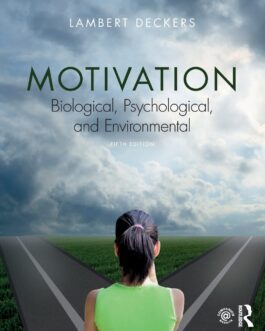 Motivation: Biological, Psychological, and Environmental (5th Edition) – PDF