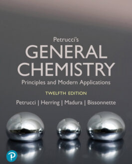 Petrucci’s General Chemistry: Principles and Modern Applications (12th Edition) – PDF