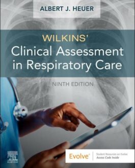 Wilkins’ Clinical Assessment in Respiratory Care (9th Edition) – PDF