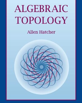 Algebraic Topology (1st Edition) – eBook PDF