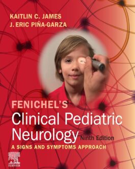 Fenichel’s Clinical Pediatric Neurology (9th edition) – eBook PDF