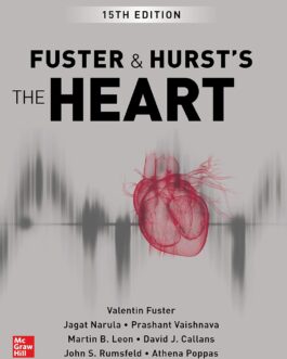 Fuster and Hurst’s The Heart (15th edition) – eBook PDF