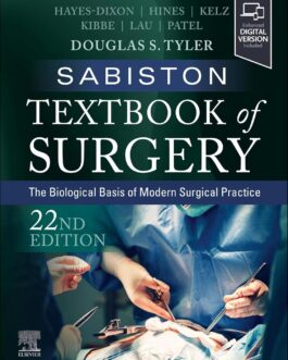 Sabiston Textbook of Surgery: The Biological Basis of Modern Surgical Practice (22nd Edition) – eBook PDF
