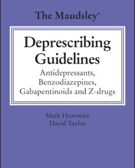 The Maudsley Deprescribing Guidelines – eBook PDF