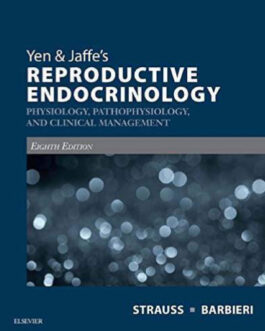 Yen and Jaffe’s Reproductive Endocrinology: Physiology, Pathophysiology, and Clinical Management (8th Edition) – eBook